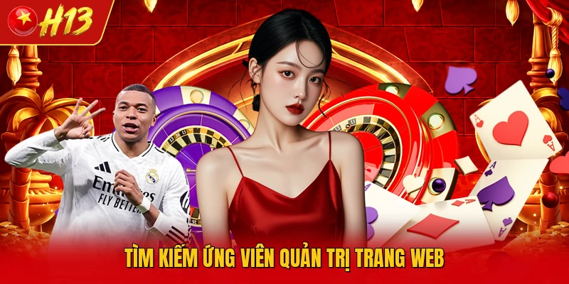 Tìm kiếm ứng viên quản trị trang web